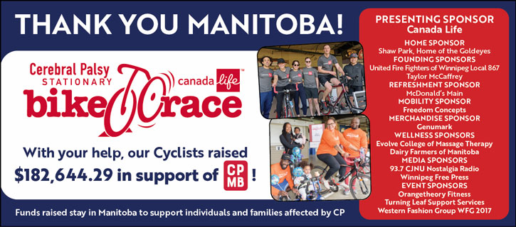 Thank You Manitoba! With your help, our Cyclists raised $182,644.29 in support of CPMB!